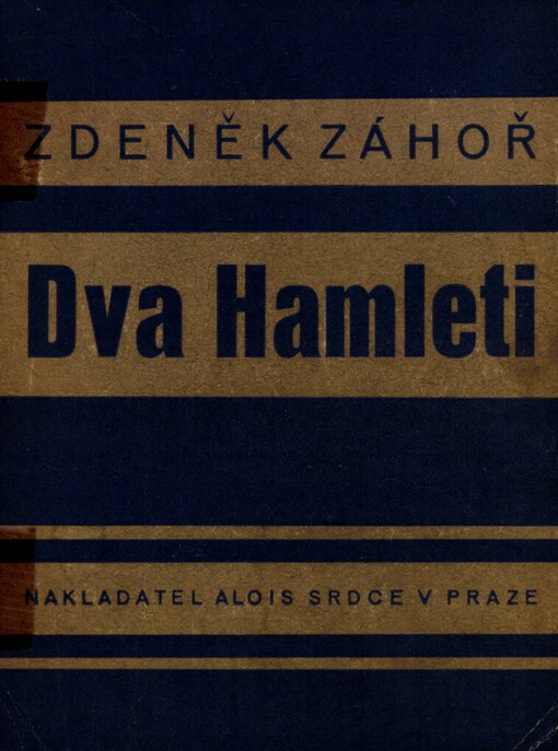 Dva Hamleti : srovnání Hamleta Laforgova se Shakespearovým