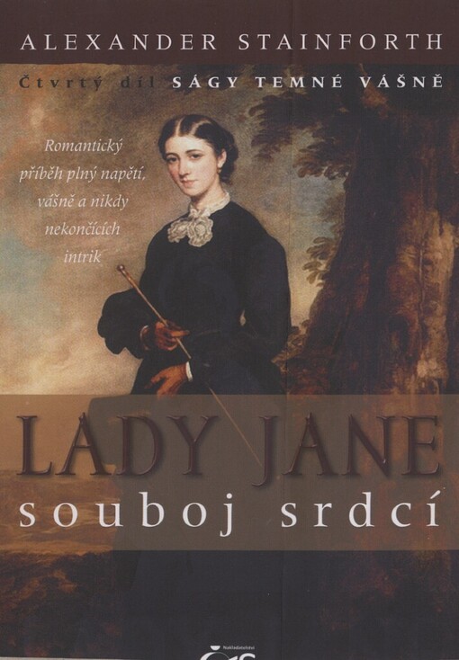 Lady Jane: čtvrtý díl Ságy temné vášně