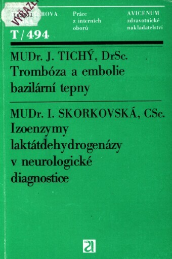 Trombóza a embolie bazilární tepny
