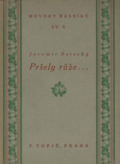 Pršely růže ... :kniha sonetů 1886-1920