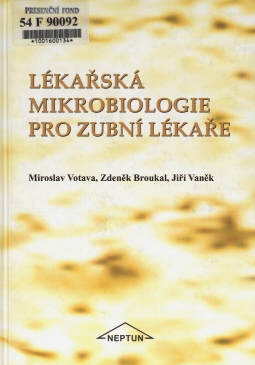Lékařská mikrobiologie pro zubní lékaře