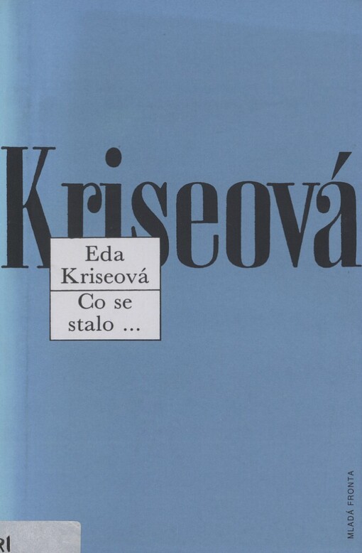 Co se stalo-: 1981-1987