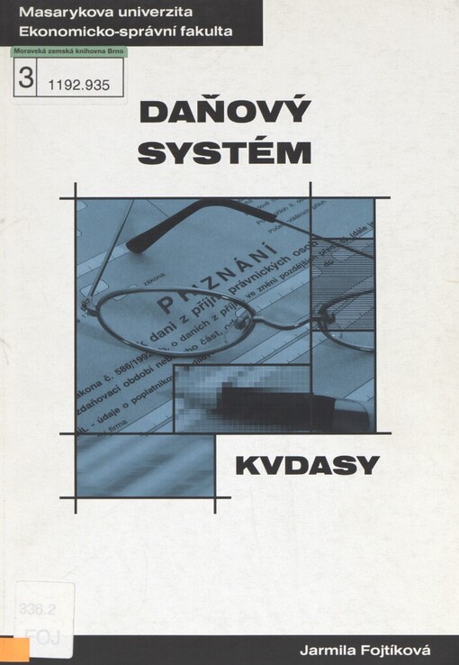 Daňový systém :distanční studijní opora