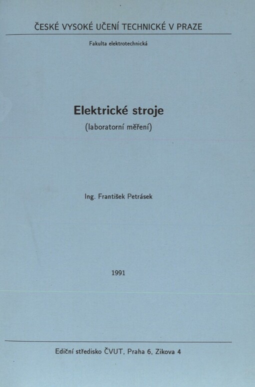 Elektrické stroje: (laboratorní měření)