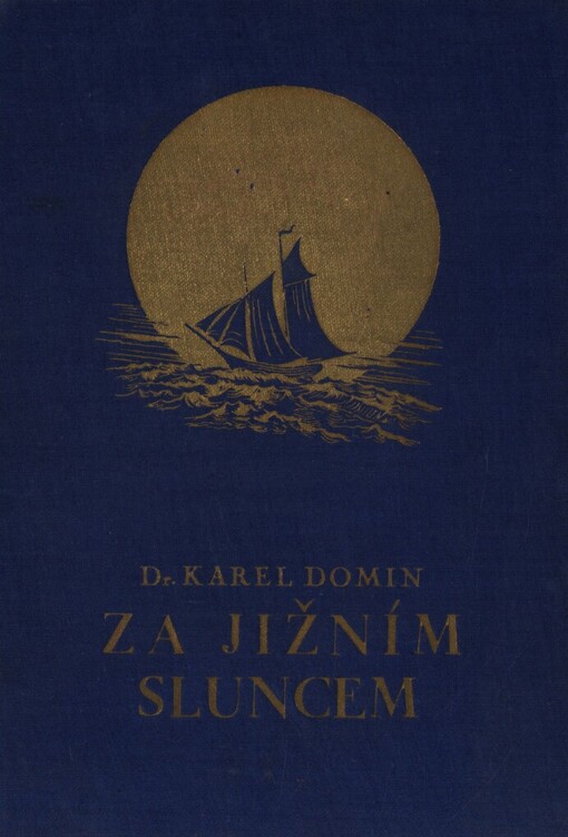 Za jižním sluncem: zápisky přírodopisce z cesty po středomoří