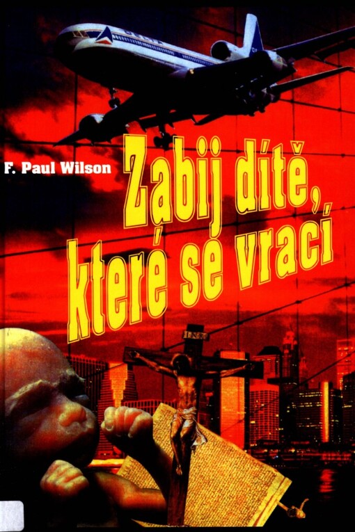 Zabij dítě, které se vrací