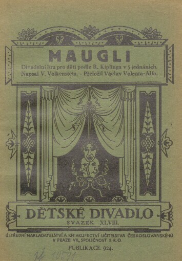 Maugli :divadelní hra pro děti podle R. Kiplinga v 5 jednáních