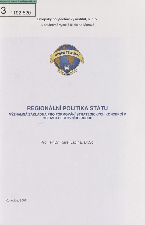 Regionální politika státu - významná základna pro formování strategických koncepcí v oblasti cestovního ruchu
