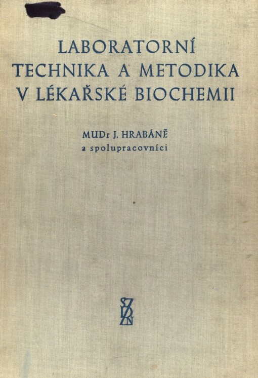 Laboratorní technika a metodika v lékařské biochemii :příručka pro zdravotní laboranty