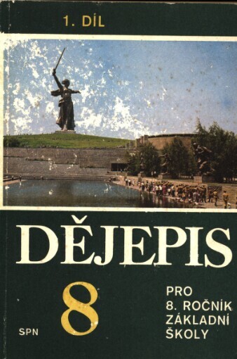 Dějepis pro 8. ročník základní školy. 1. díl