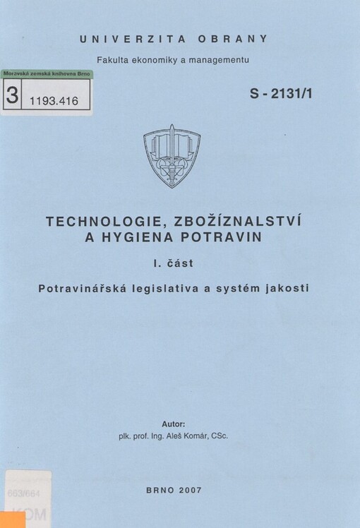 Technologie, zbožíznalství a hygiena potravin