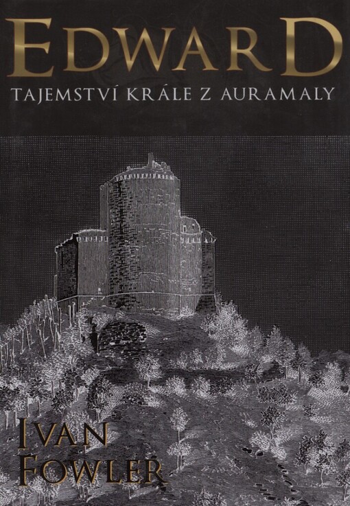 Edward: tajemství krále z Auramaly