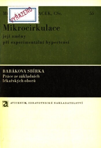 Mikrocirkulace, její změny při experimentální hypertensi