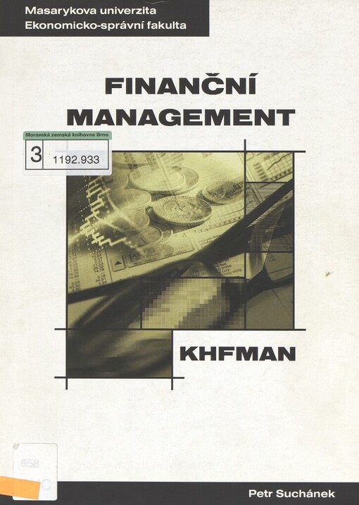 Finanční management :distanční studijní opora