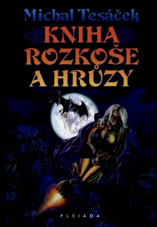 Kniha rozkoše a hrůzy