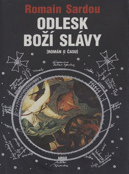 Odlesk boží slávy: (román o času)
