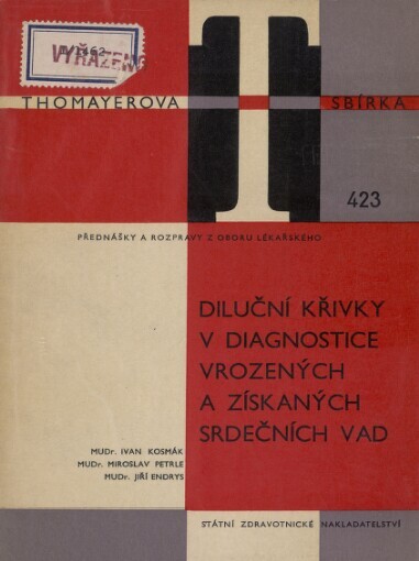Diluční křivky v diagnostice vrozených a získaných srdečních vad