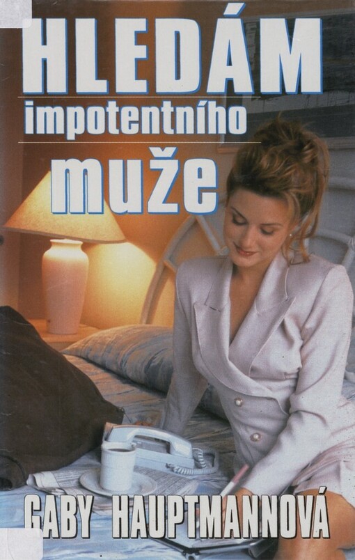 Hledám impotentního muže