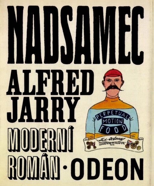 Nadsamec: moderní román