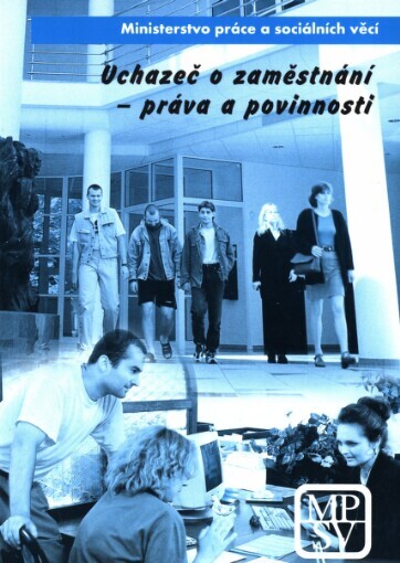 Uchazeč o zaměstnání - práva a povinnosti