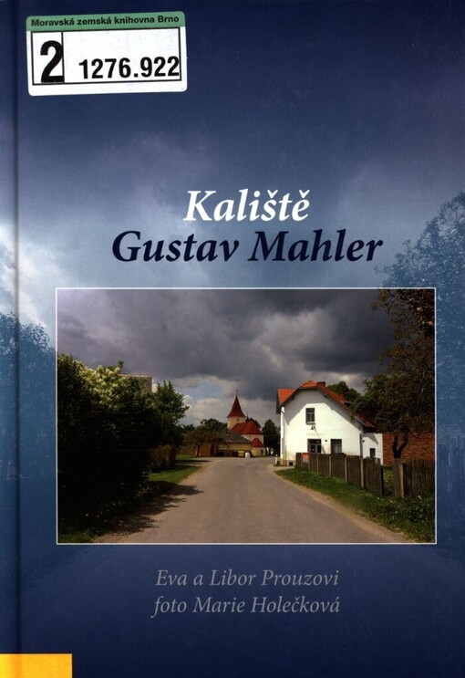 Kaliště - Gustav Mahler