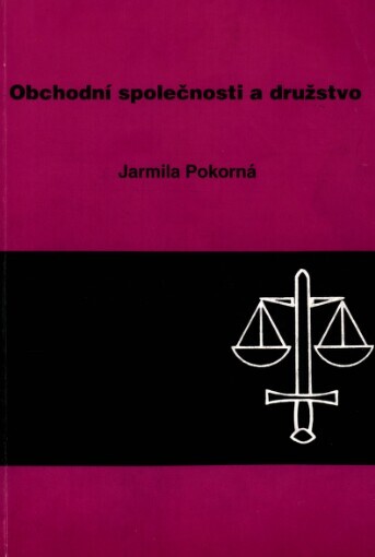 Obchodní společnosti a družstvo