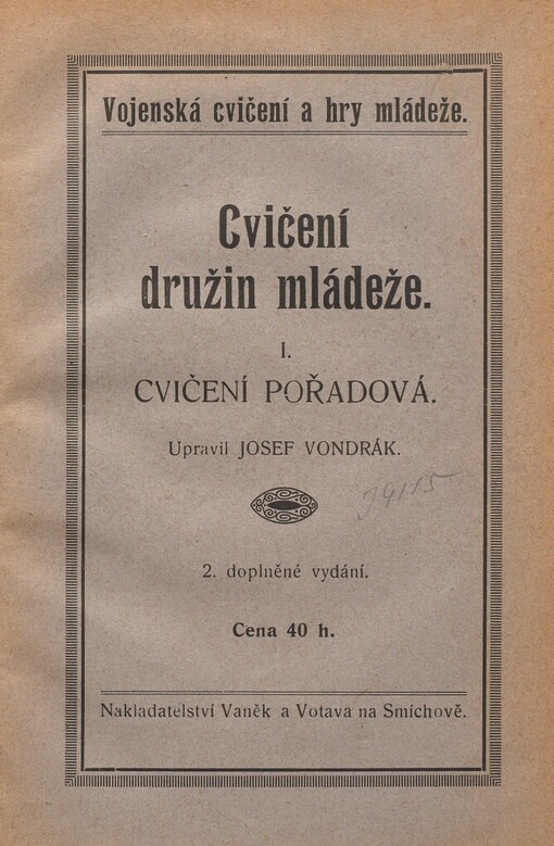 Cvičení družin mládeže, I, Cvičení pořadová