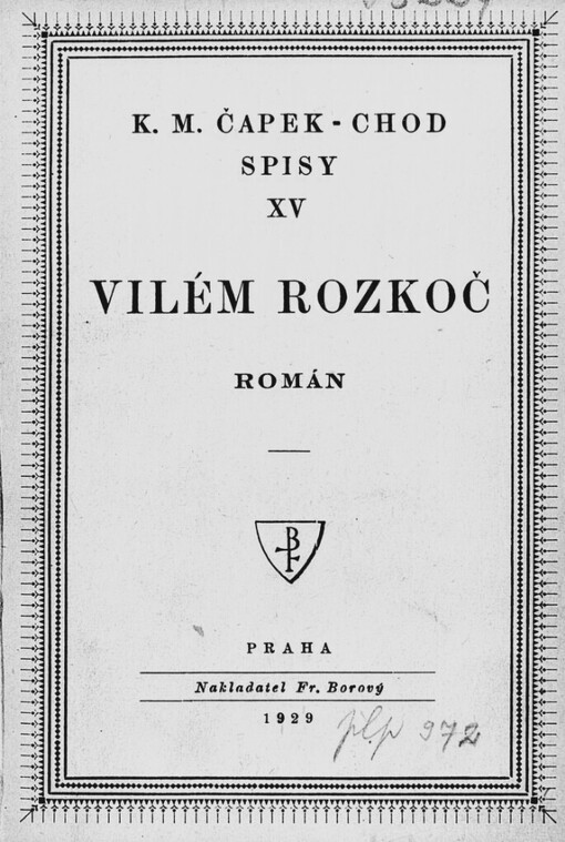 Vilém Rozkoč :román