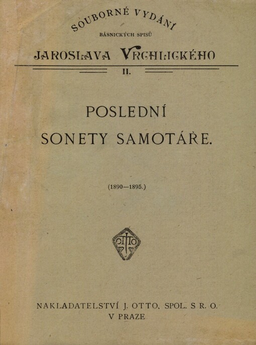 Poslední sonety samotáře :(1890-1895)