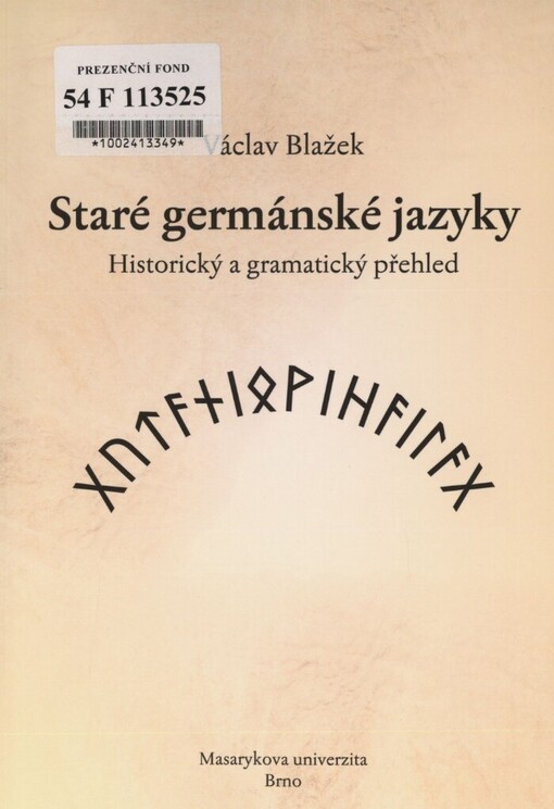 Staré germánské jazyky :historický a gramatický přehled