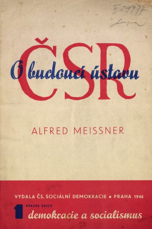 O budoucí ústavu ČSR