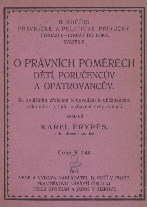 O právních poměrech dětí, poručencův a opatrovancův