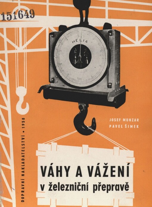 Váhy a vážení v železniční přepravě