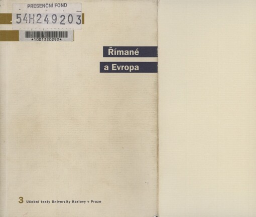 Římané a Evropa: [antické dědictví v evropské kultuře]