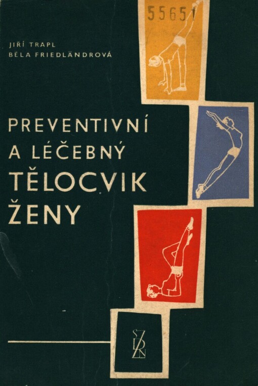 Preventivní a léčebný tělocvik ženy