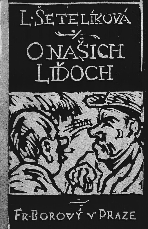 O našich liďoch :šestnáct povídek v nářečí předmostském
