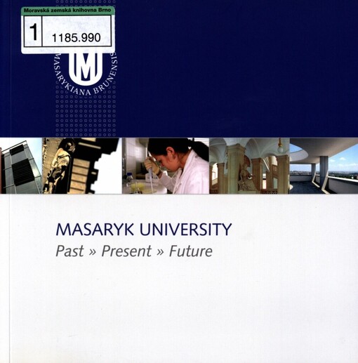 Masaryk University: past, present, future