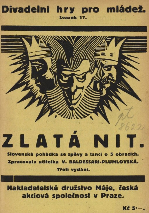 Zlatá nit: Slovenská pohádka s tanci a zpěvy o 5 obr