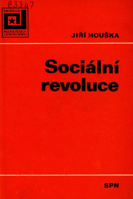 Sociální revoluce: učební pomůcka pro výuku marxismu-leninismu na vysokých školách