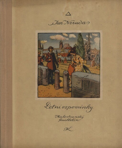 Letní vzpomínky :malostranský feuilleton