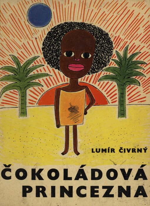 Čokoládová princezna a jiné pohádky školní a předškolní