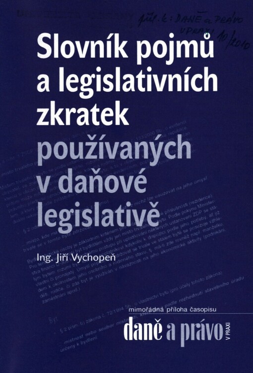 Slovník pojmů a legislativních zkratek používaných v daňové legislativě