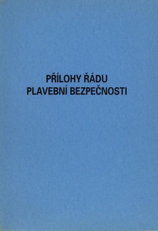 Přílohy Řádu plavební bezpečnosti