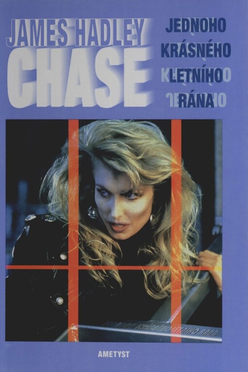 Jednoho krásného letního rána