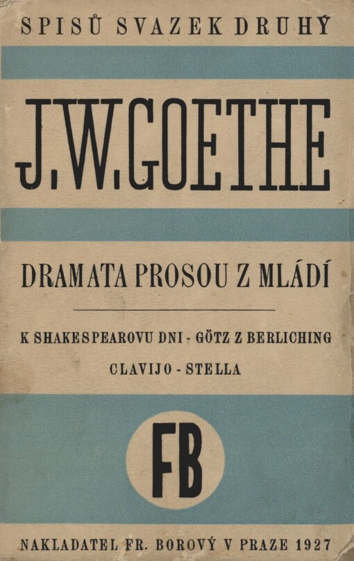 Dramata prosou z mládí