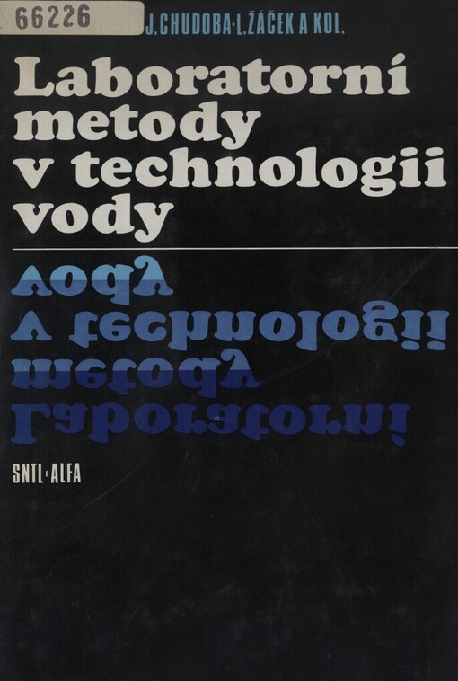 Laboratorní metody v technologii vody :příručka pro vysoké školy chemickotechnologické