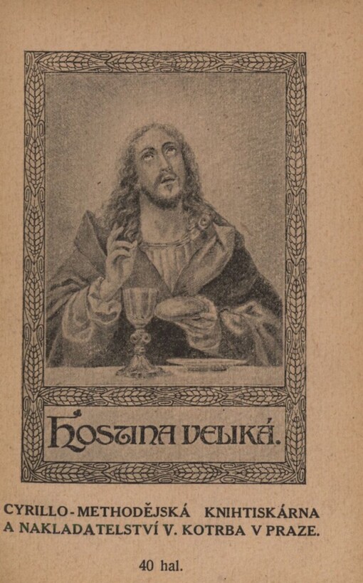 Večeře veliká: (Luk. XIV., 16-24) : Rozpravy o častém a denním sv. přijímání