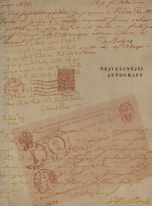 Nejvzácnější autografy :květen-září 1965, Literární archívu Památníku národního písemnictví v Praze na Strahově = Redčajšije avtografy = Die wertvollsten Autographen
