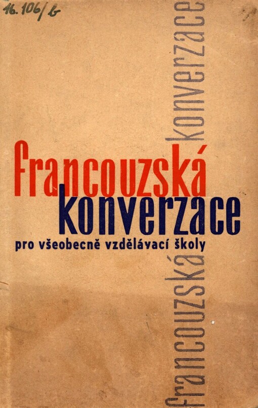 Francouzská konverzace :učebnice pro 9.-11. roč. všeobecně vzdělávací školy