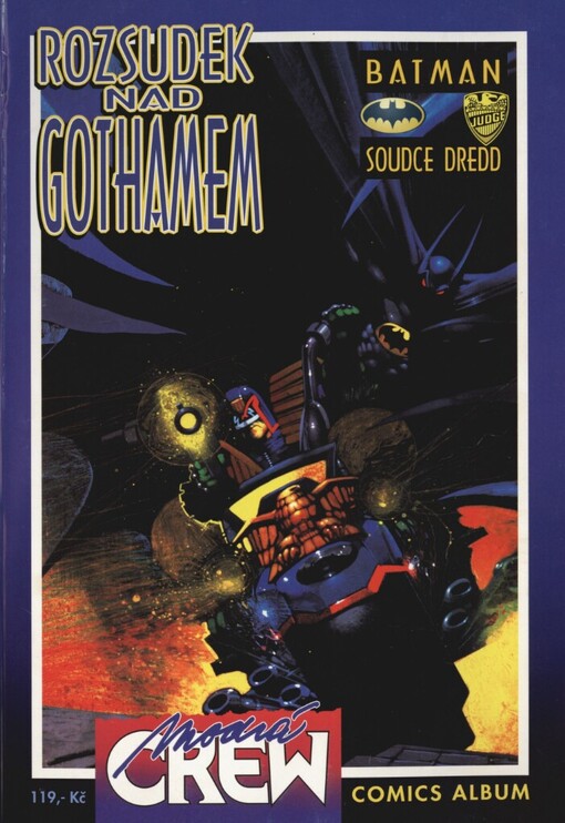 Rozsudek nad Gothamem: Batman [versus] Soudce Dredd